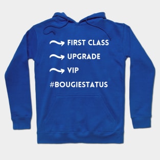 Bougie Status Hoodie